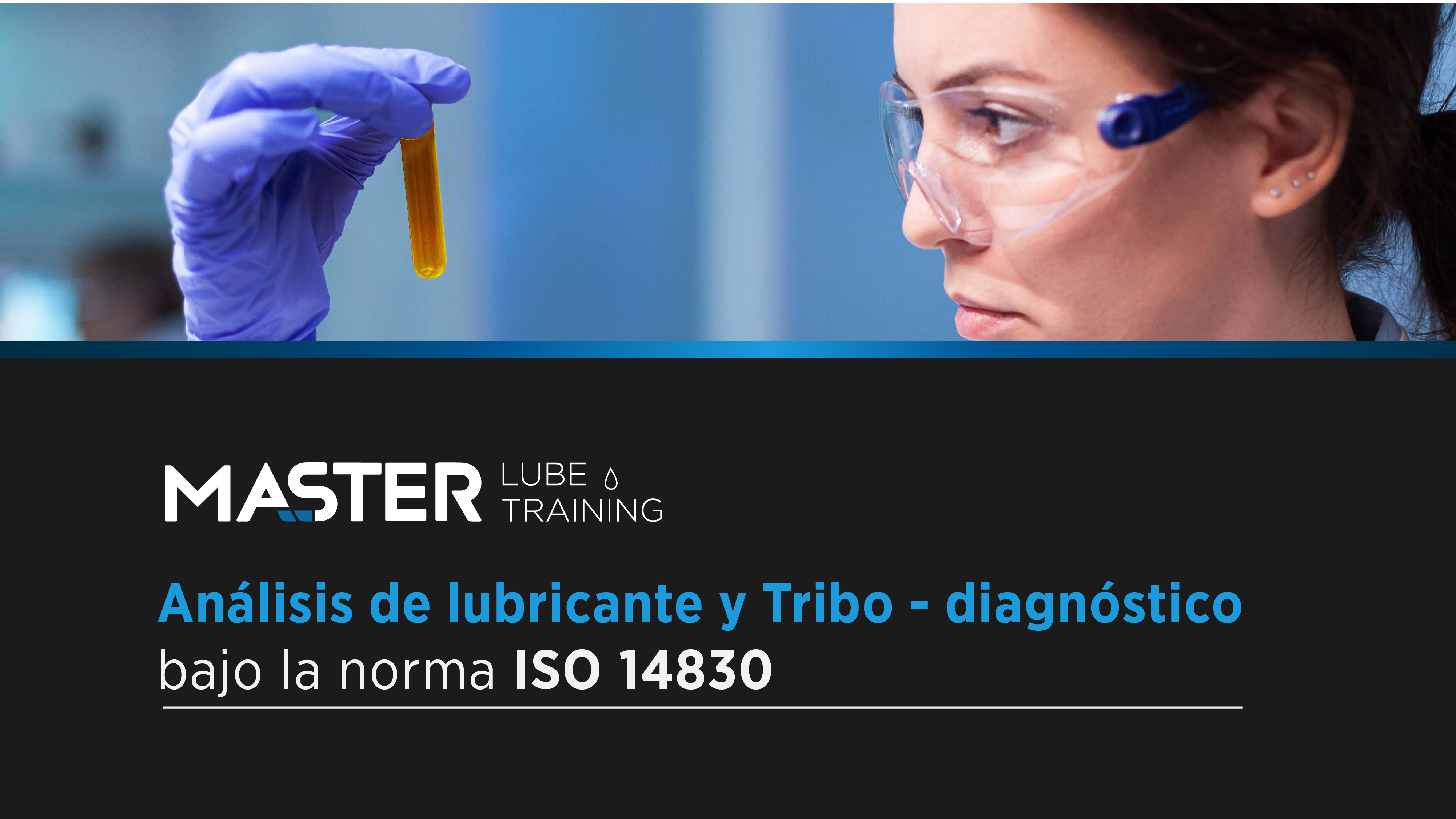 Course Image Master Lube Training - Análisis de Lubricante y Tribo- Diagnóstico Bajo Norma ISO 14830